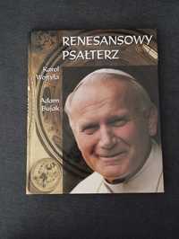 Książka Renesansowy Psałterz Karol Wojtyła, Adam Bujak