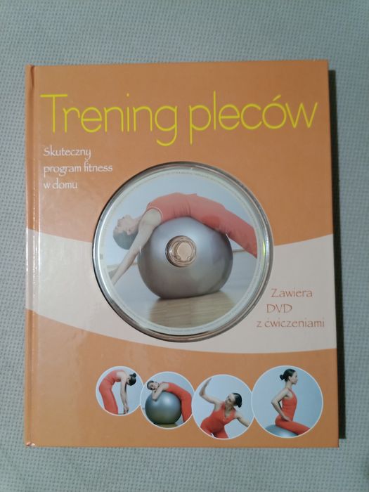 Trening pleców. Skuteczny program fitness w domu +DVD +gratis