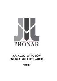 Katalog wyrobów pneumatyki i hydrauliki Pronar