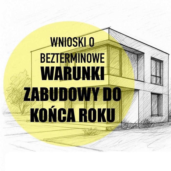 WZ - warunki zabudowy - wnioski, analiza nieruchomości, pomoc