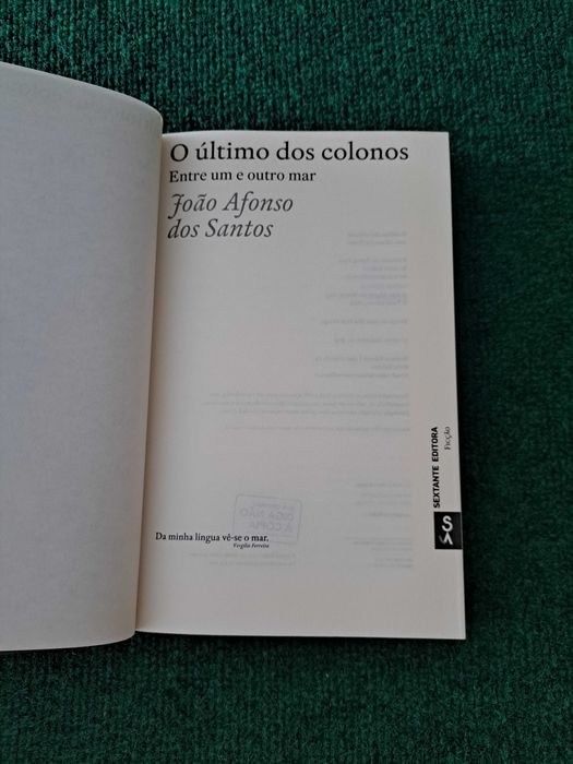 O ultimo dos colonos - João Afonso dos Santos