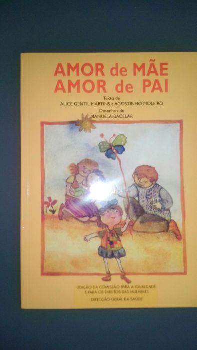 Amor de mãe, amor de pai - Como novo!*