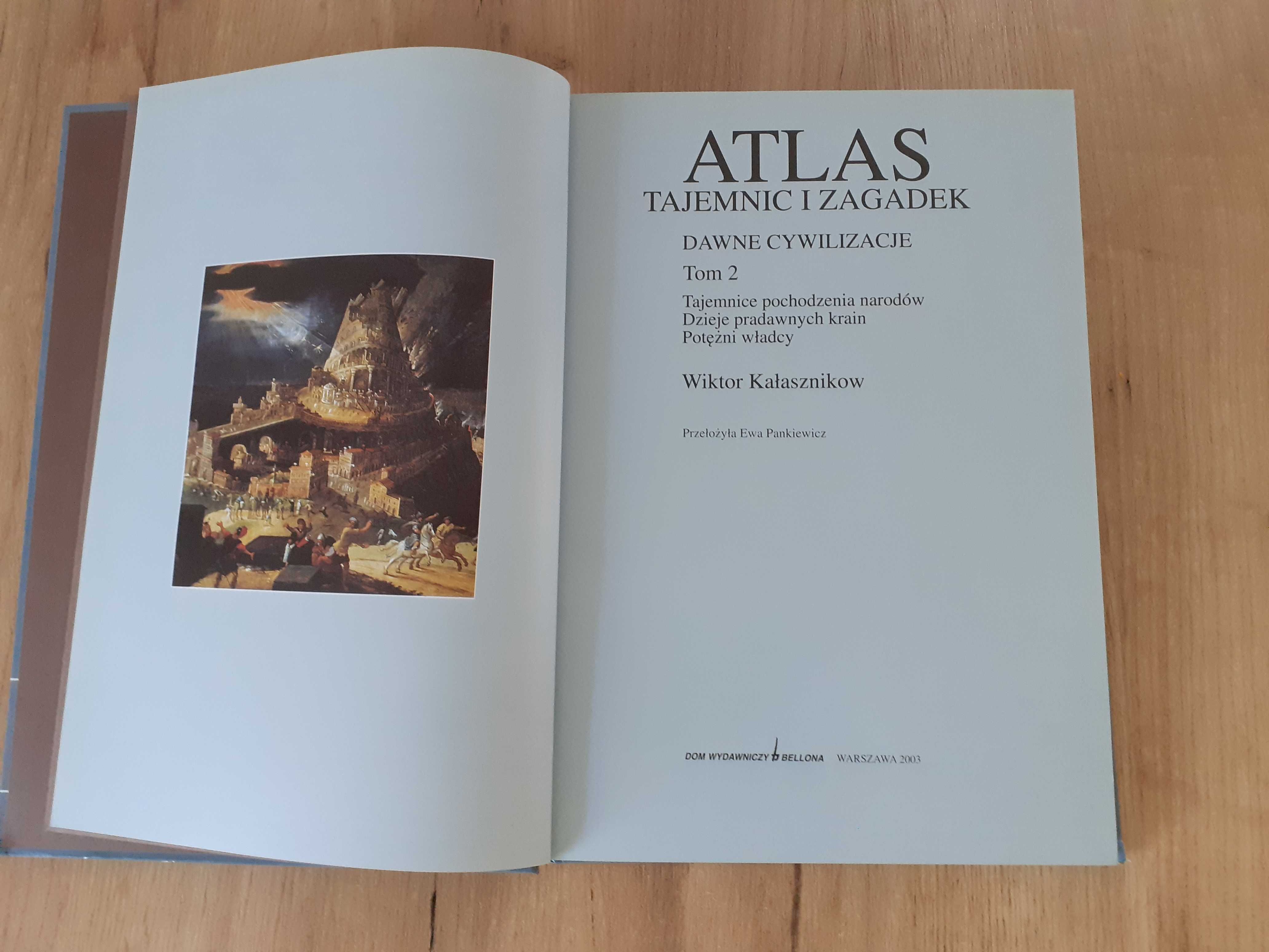 Atlas tajemnic i zagadek dawne cywilizacje
