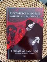 Opowieści miłosne, śmiertelne i tajemnicze - Edgar Allan Poe
