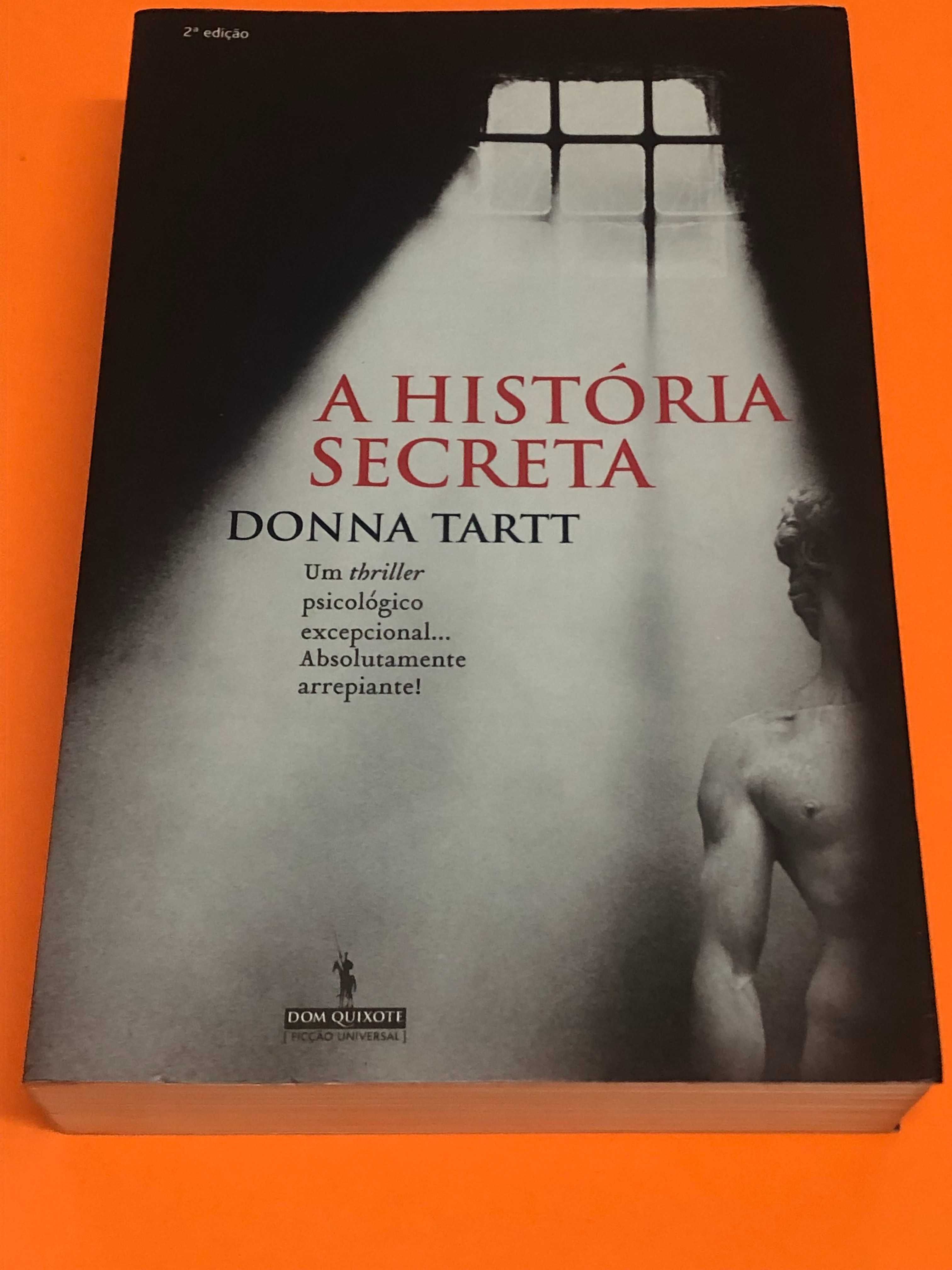 A história secreta -   Donna tartt