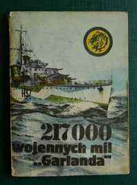 217000 wojennych mil ''Garlanda'' / Seria "Żółty Tygrys" Nr.2/1986r