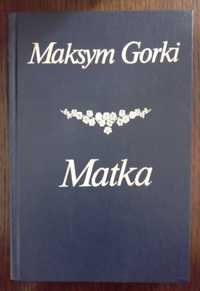 Matka - Maksym Gorki