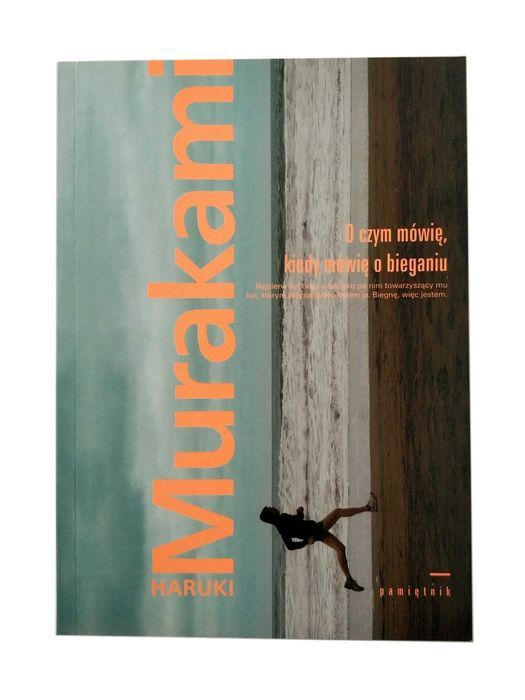 O czym mówię, kiedy mówię o bieganiu, HARUKI MURAKAMI, HIT!