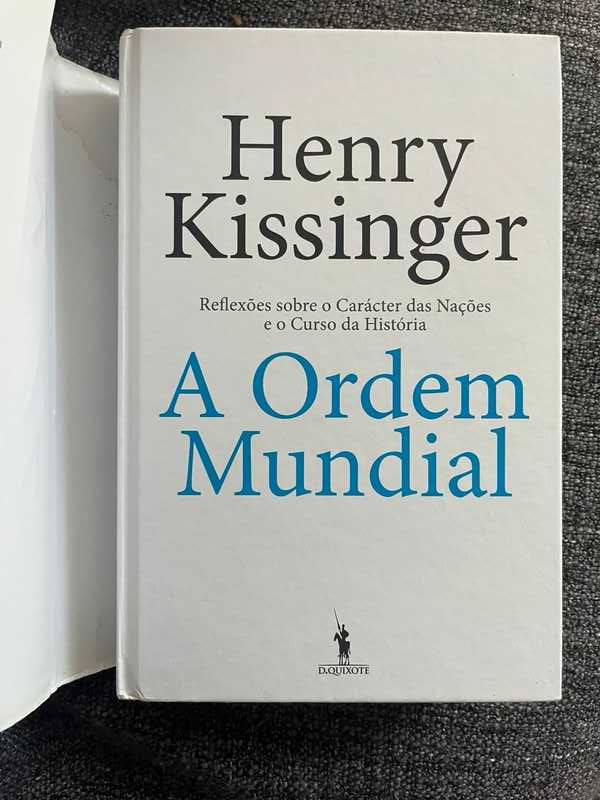 Henry Kissinger - A Ordem Mundial