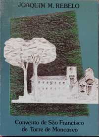 Livro "O Convento de S. Francisco de Torre de Moncorvo"