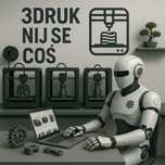 Grafika , Druk 3D i projektowanie– zrealizuję Twój pomysł