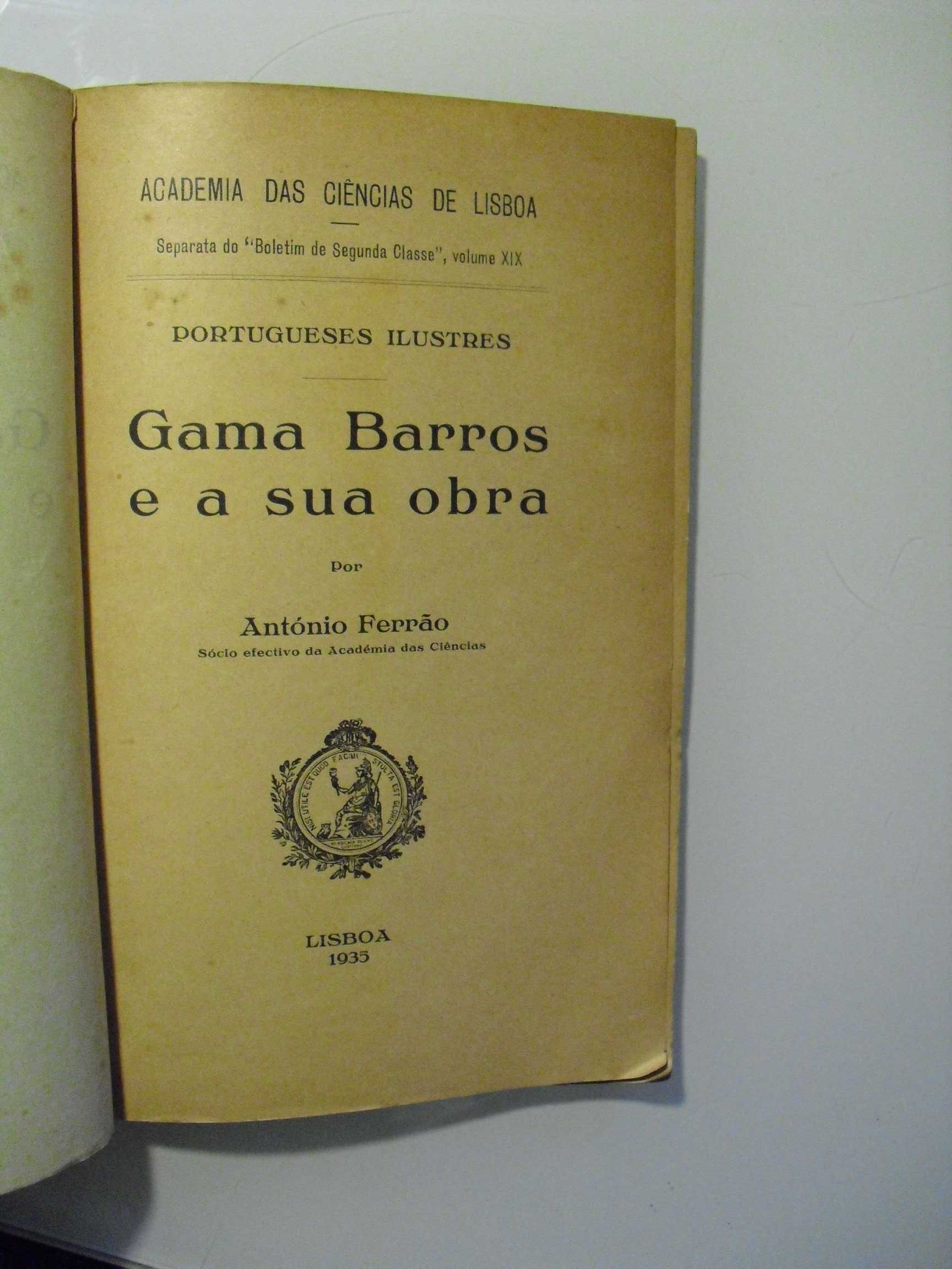 Ferrão (António);Gama Barros e a sua Obra