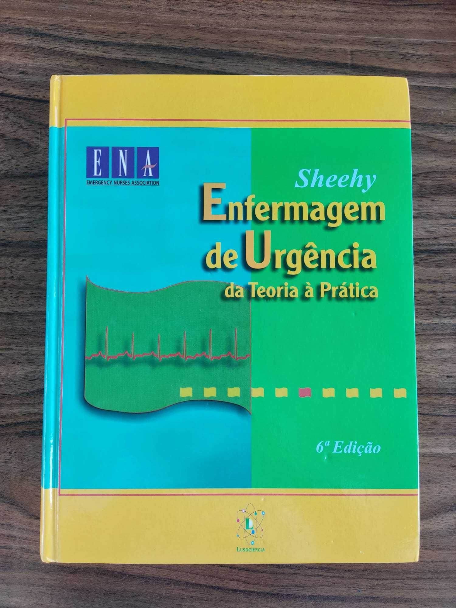 Enfermagem de Urgência da Teoria à Prática (Sheehy)