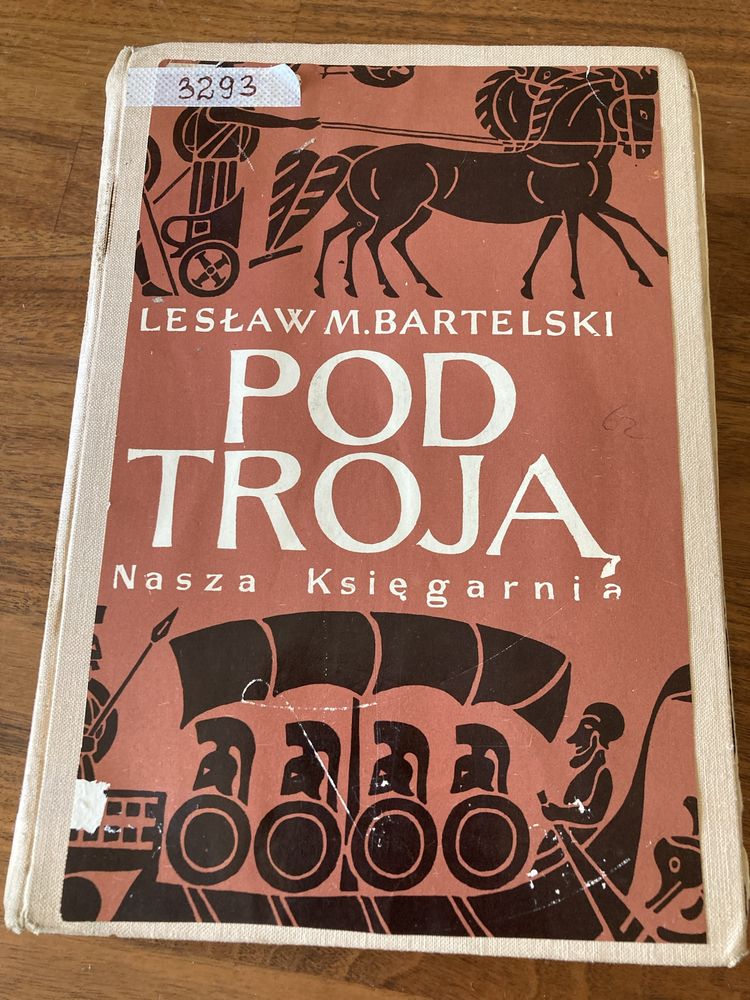 Pod Troją Lesław Bartelski