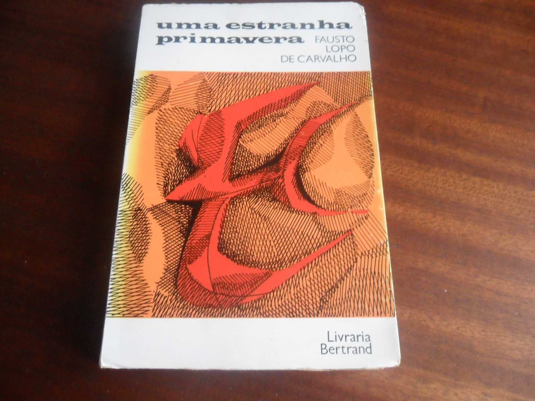 "Uma Estranha Primavera" de Fausto Lopo de Carvalho - 1ª Edição 1964