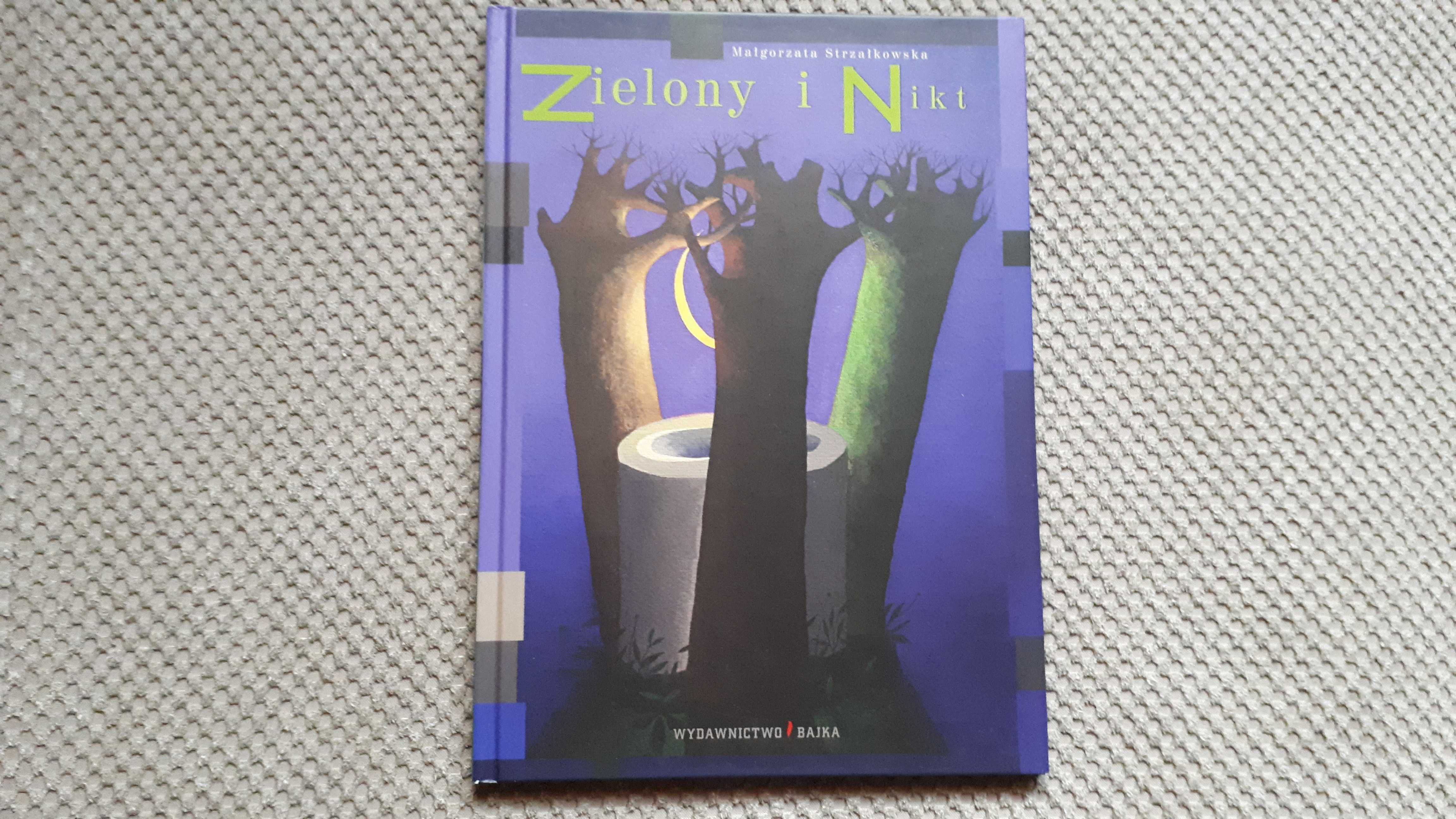 "Zielony i Nikt" Małgorzata Strzałkowska