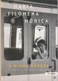 A minha Europa-Maria Filomena Mónica-Esfera dos Livros