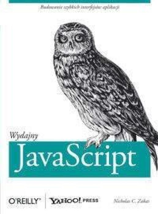 Wydajny JavaScript APN PROMISE Zakas Nicholas C. Rok wydania: 2010,