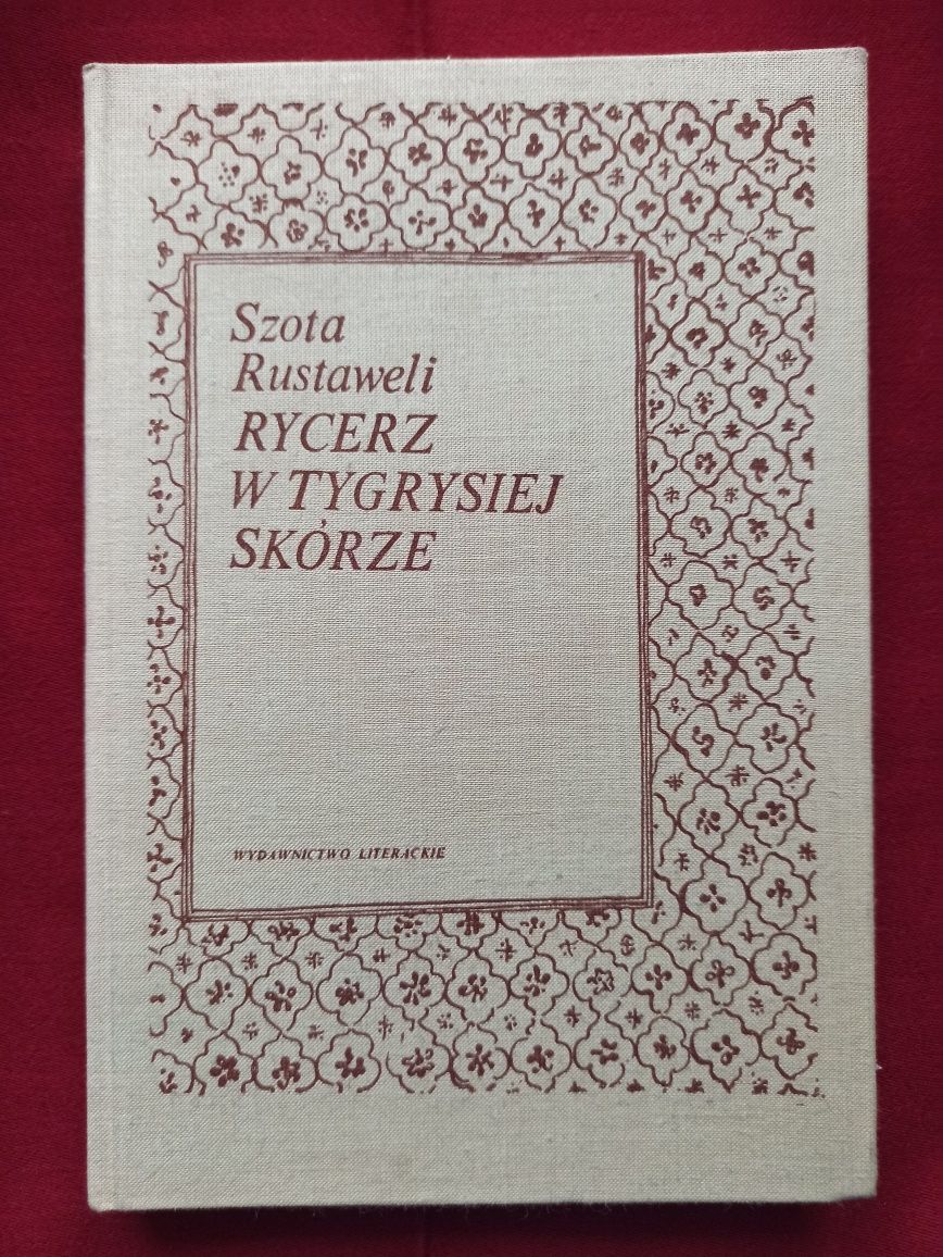 "Rycerz w tygrysiej skórze" Szota Rustaweli. Wydanie l,1976