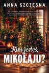 Kim jesteś Mikołaju?. Filia