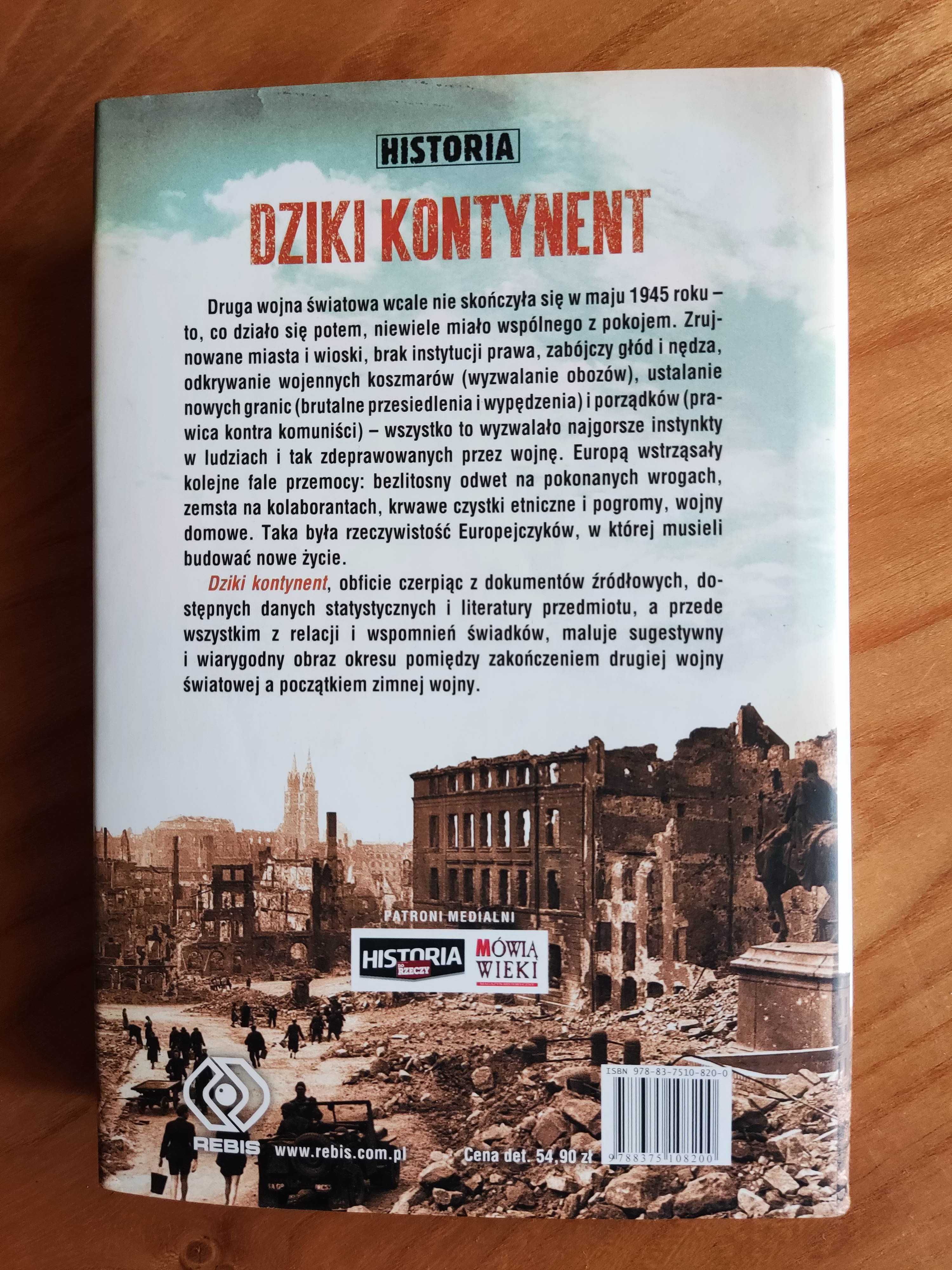 "Dziki kontynent". Keith Lowe.