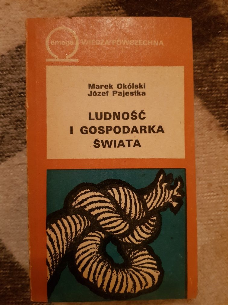 M.Okólski,J.Pajestka Ludość i gospodarka świata WP 1978