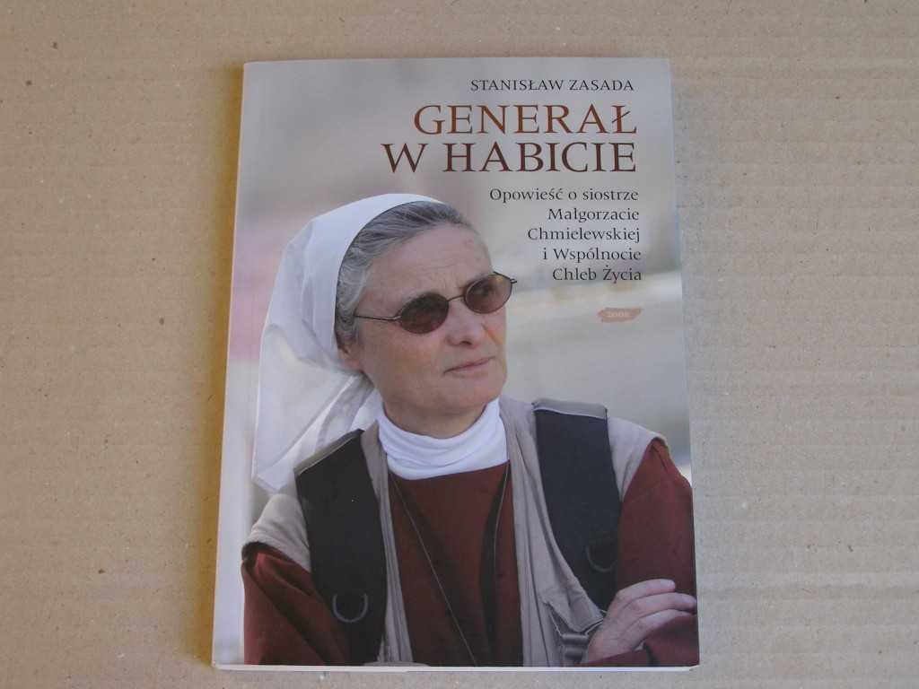 Stanisław Zasada Małgorzata Chmielewska Generał w habicie