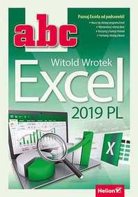 ABC Excel 2019 PL - Witold Wrotek ~ NOWA