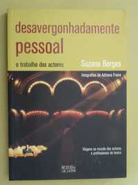 Desavergonhadamente Pessoal de Suzana Borges