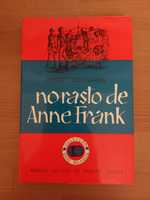 L " No Rasto de Anne Frank " Ernst Schnabel (Optimo Estado)