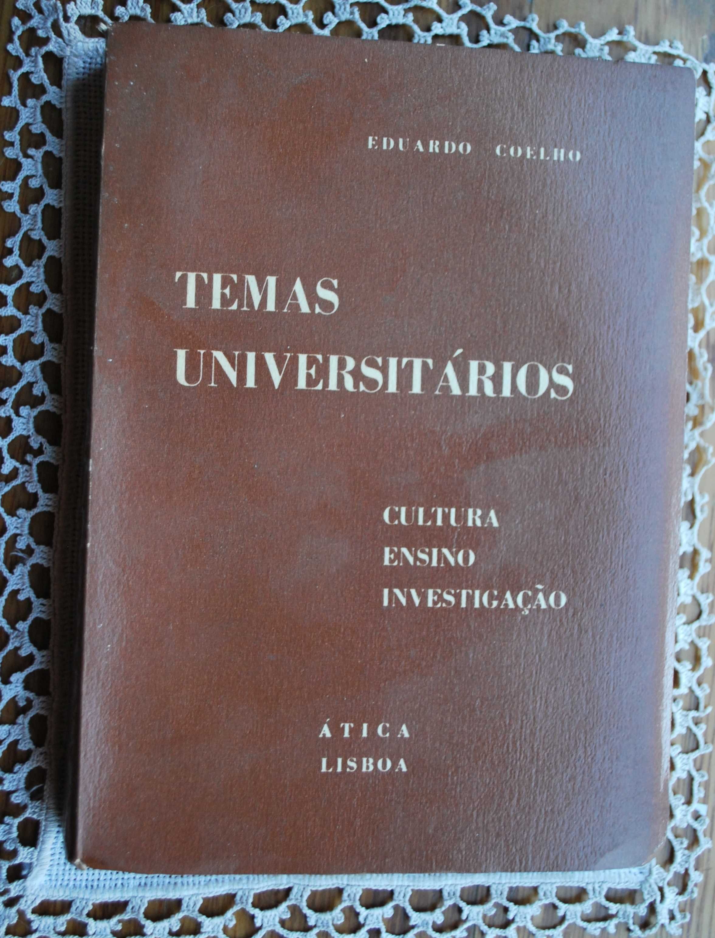 Temas Universitários (Cultura, Ensino, Investigação) de Eduardo Coelho