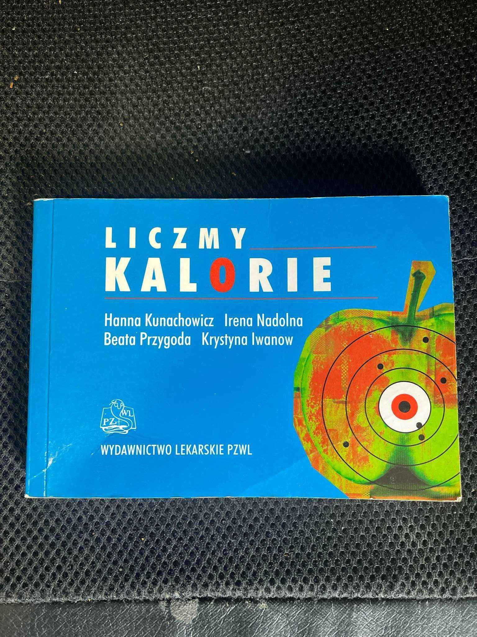 Liczymy Kalorie - Hanna Kuchanowicz Wydawnictwo Lekarskie PZWL