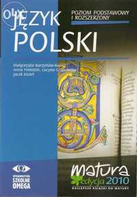 Język polski - Poziom podstawowy i rozszerzony - Matura edycja 2010