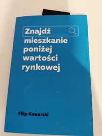 Znajdź mieszkanie poniżej wartości rynkowej Filip Kowarski