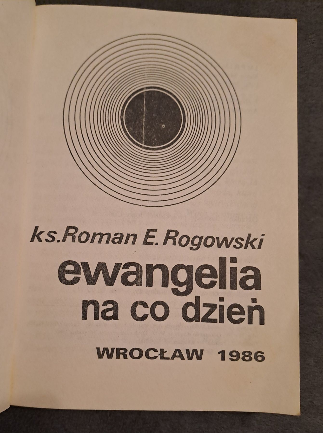 Ewangelia na co dzień,  ks. Roman Rogowski