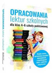 Opracowania lektur szkolnych dla klas SP 4 - 6 - Katarzyna Zioła-Zemc