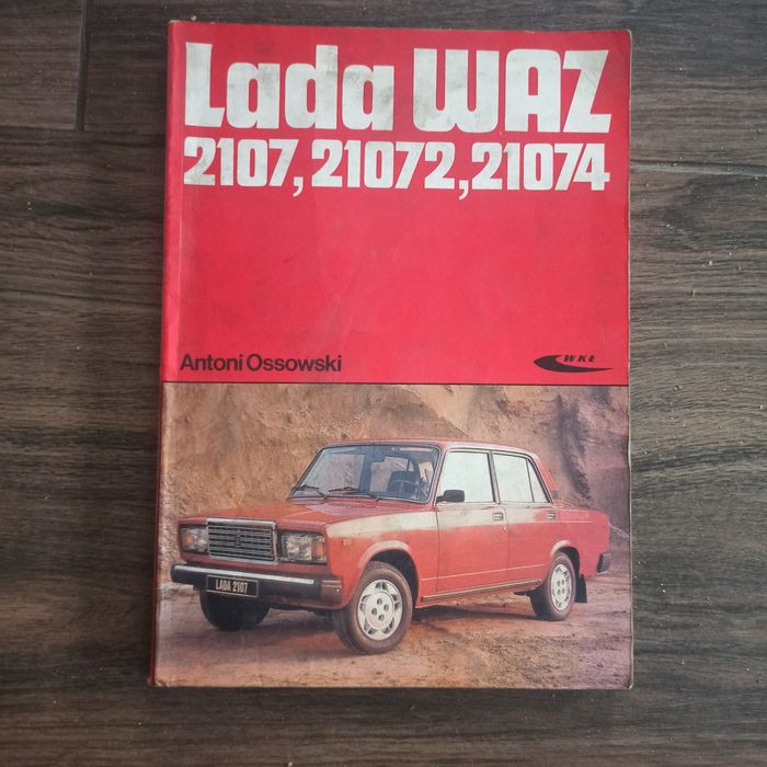 Książka sam naprawiam Lada Łada Waz 2107, 21072, 21074 obsługa naprawa