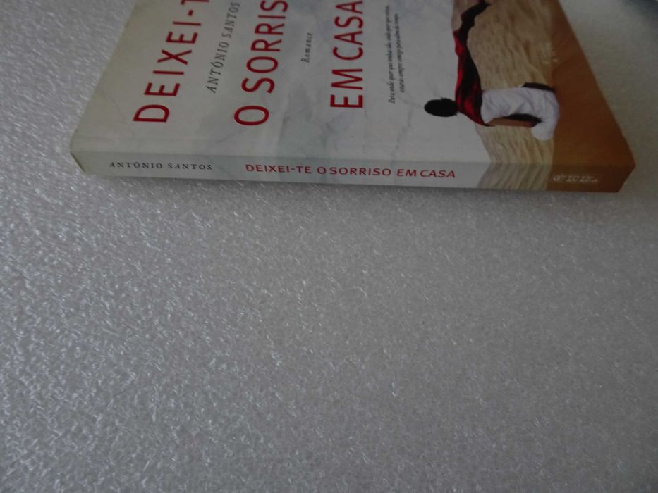 Livro - Deixei-te o sorriso em casa  - Romance - António Santos