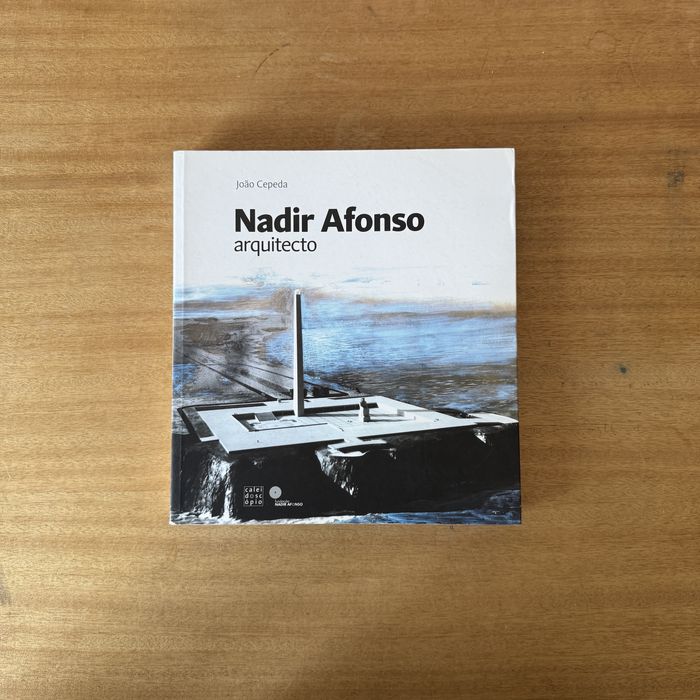 Nadir Afonso Arquitecto - João Cepeda