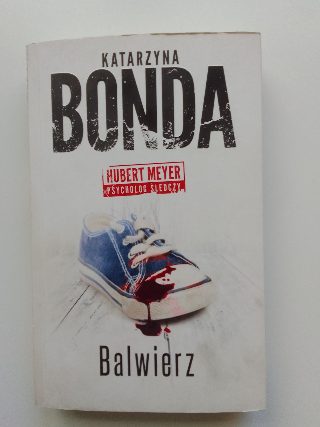 Książka "Balwierz" Katarzyna Bonda