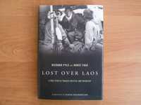 Richard PYLE, Horst FAAS - Lost Over Laos (foto reportaż, Wietnam)