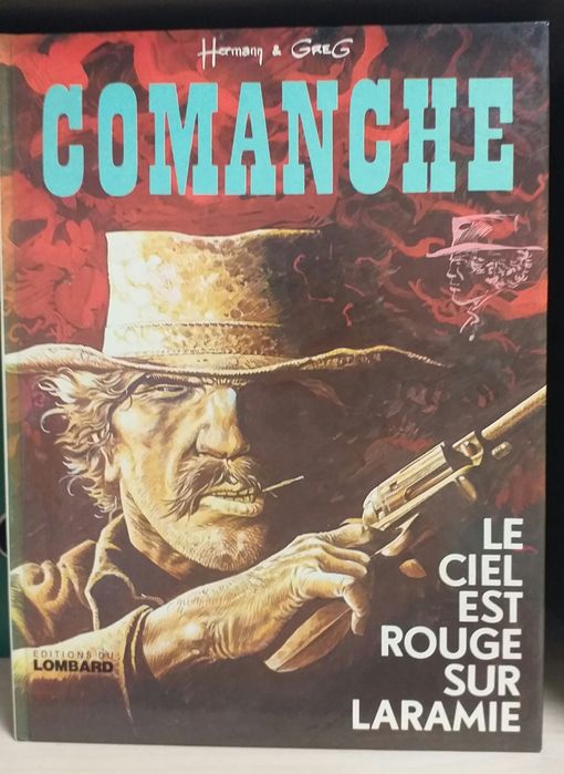 Comanche Le ciel est rouge sur laramie Hermann Greg Lombard