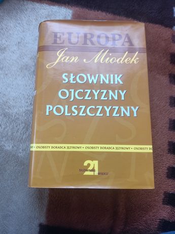 Słownik ojczyzny polszczyzny Jan Miodek