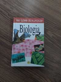 MATURA Biologia mały słownik encyklopedyczny do Liceum i Studiów