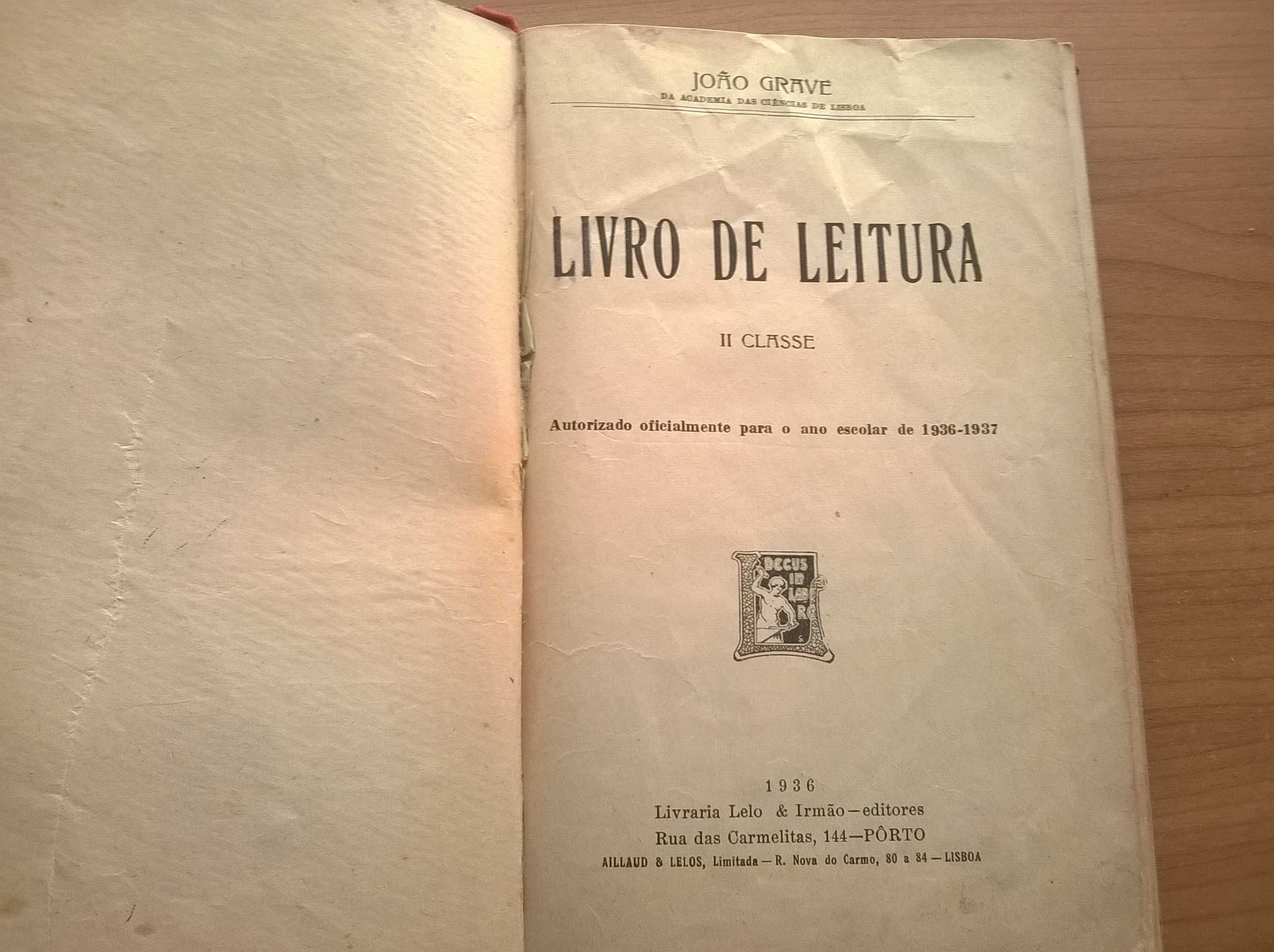 O Livro da Segunda Classe Antiga 1936/37 - João Grave