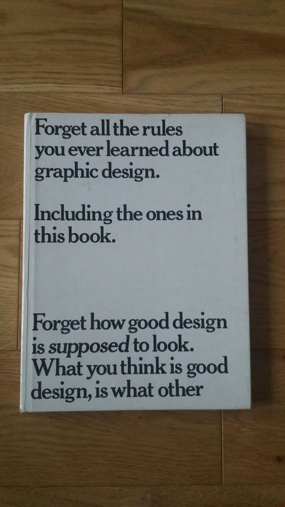 Forget all the rules you ever learned about graphic design, Bob Gill