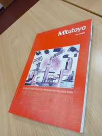 MITUTOYO PL-13001 Katalog przyrządów pomiarowych 2005/2006