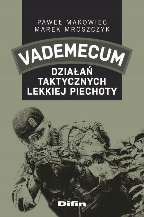 Vademecum Działań Taktycznych Lekkiej Piechoty nowa