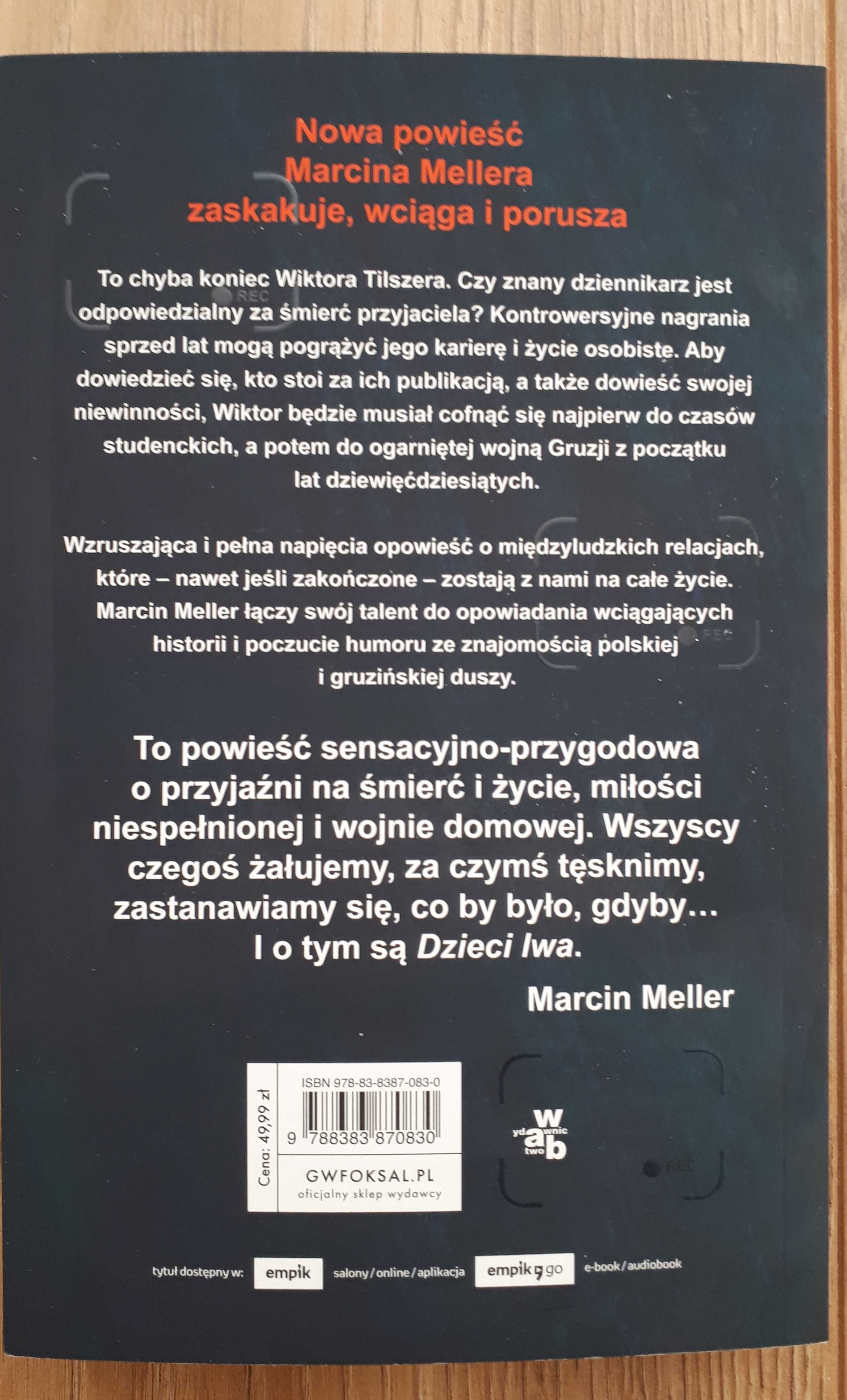 "Dzieci lwa" Marcin Meller, powieść sensacyjno-przygodowa