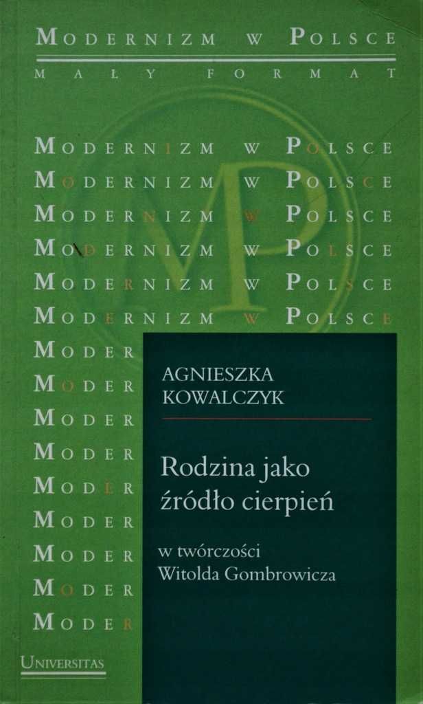 Rodzina jako źródło cierpień Witold Gombrowicz